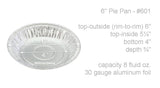 6" Disposable Aluminum Foil Pie Pan - Shallow -Case of 500  #601